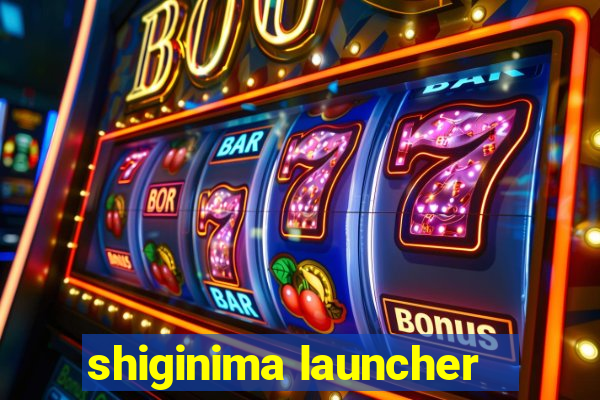 shiginima launcher